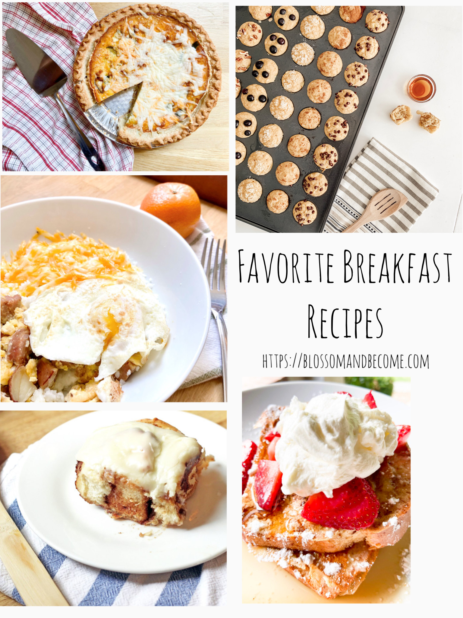 Our Favorite Breakfast Recipes - Blossom & Become