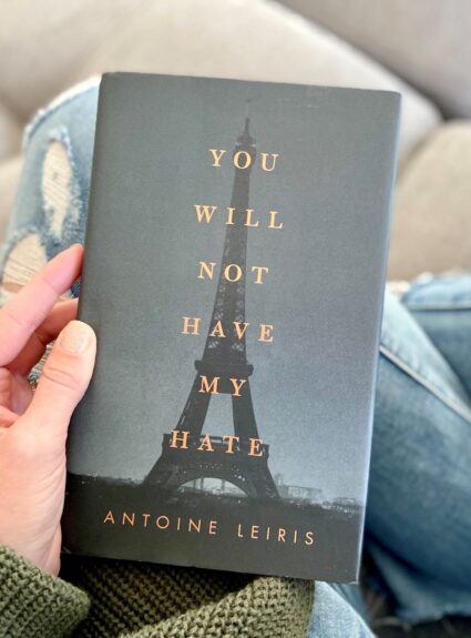You Will Not Have My Hate by Antione Leiris